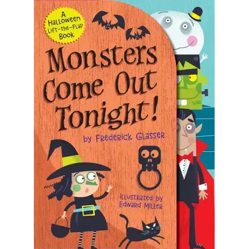Monsters Come Out Tonight!: A Halloween Lift-The-Flap Book