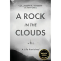 A Rock in the Clouds: A Life Revisited