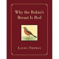 Why the Robin's Breast Is Red