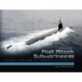 The US Navy's Fast-Attack Submarines, Vol. 2: Seawolf Class (SSN-21) and Virginia Class (SSN-774)
