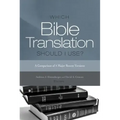Which Bible Translation Should I Use?: A Comparison of 4 Major Recent Versions