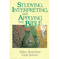 Studying, Interpreting, and Applying the Bible