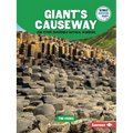 Giant's Causeway and Other Incredible Natural Wonders