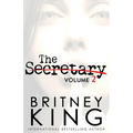 The Secretary Volume II: A Psychological Thriller