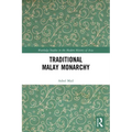 Traditional Malay Monarchy