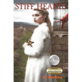 Stiff Hearts