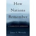 How Nations Remember: A Narrative Approach