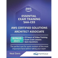 AWS Certified Solutions Architect Associate - Essential Exam Training