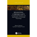 Behavioral Cybersecurity: Fundamental Principles and Applications of Personality Psychology