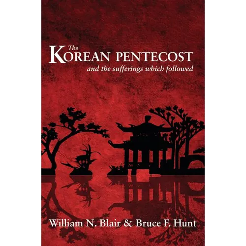 Korean Pentecost: And the Suff