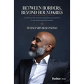 Between Borders, Beyond Boundaries: Strategies for Authentic Business Engagement in an Interconnected World