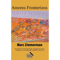 Amores fronterizos