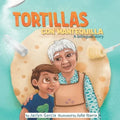Tortillas Con Mantequilla: A bilingual story (Spanish/English)