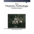 The Oratorio Anthology: The Vocal Library Mezzo-Soprano/Alto