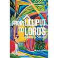 From Lilliput to Lord's