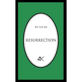 Resurrection