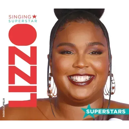 Lizzo: Singing Superstar: Singing Superstar