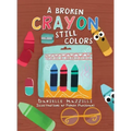 A Broken Crayon Still Colors