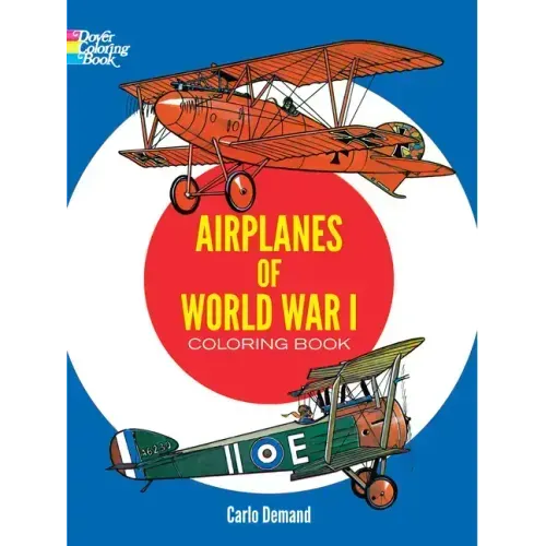 Airplanes of World War I Coloring Book