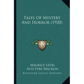 Tales Of Mystery And Horror (1920)