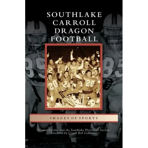 Southlake Carroll Dragon Football