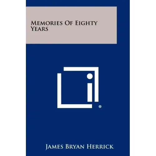 Memories of Eighty Years - Paperback