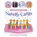Surprisingly Simple Novelty Cards: Over 30 Easy-To-Make Designs