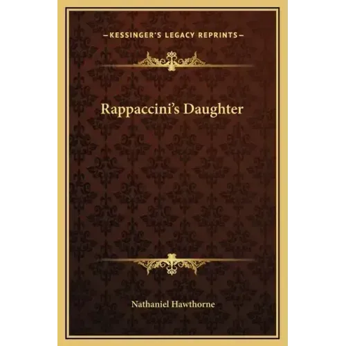 Rappaccini's Daughter