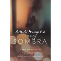 Enemigos En La Sombra