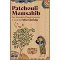 Patchouli Memsahib: One Australian Woman's Journey