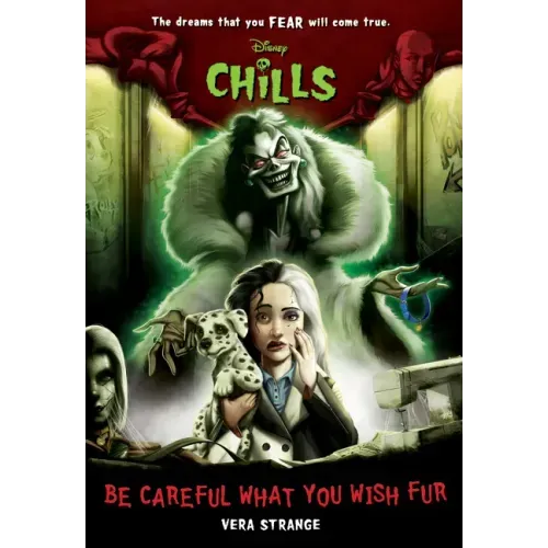 Be Careful What You Wish Fur-Disney Chills, Book Four