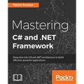 Mastering C# and .NET Framework