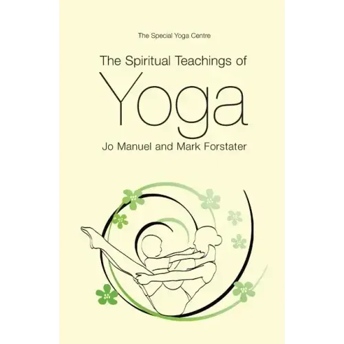 The Spiritual Teachings of Yoga