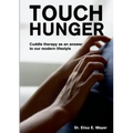 Touch Hunger: Cuddle therapy as an answer to our modern lifestyle