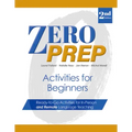 Zero Prep Activities for Beginners: Ready-To-Go Activities for In-Person and Remote Language Teaching