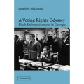 A Voting Rights Odyssey: Black Enfranchisement in Georgia