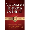 Victoria En La Guerra Espiritual: Prepárese Para La Batalla