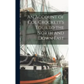 An Account of Col Crockett's Tour to the North and Down East