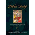 Colonial Botany: Science, Commerce, and Politics in the Early Modern World