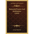 Memorial Prayers and Meditations (1910)