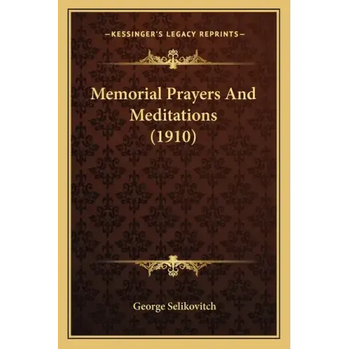 Memorial Prayers and Meditations (1910)