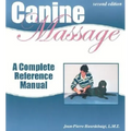 Canine Massage: A Complete Reference Manual