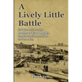 A Lively Little Battle: New Perspectives on the Battle of Fort Butler, Donaldsonville, Louisiana, 28 June 1863