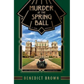 Murder at the Spring Ball