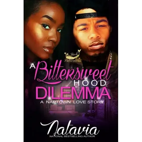 A Bittersweet Hood Dilemma: A Naptown Love Story