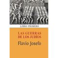 Las guerras de los judíos (Libro primero)