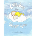 Lullabies For Sleepy Eyes