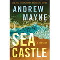 Sea Castle: A Thriller