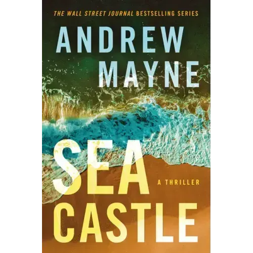 Sea Castle: A Thriller
