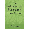 The Judgment. Its Events and Their Order